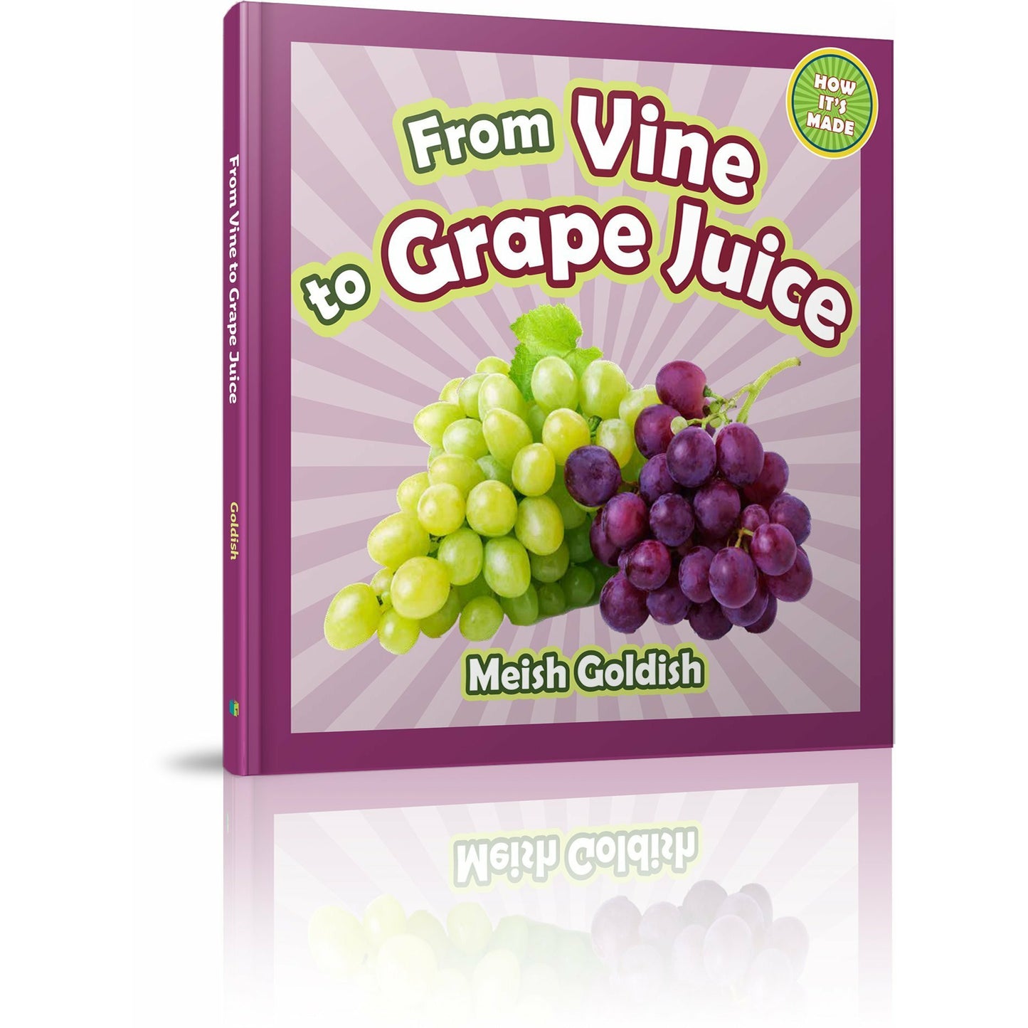 From Vine to Grape Juice - [product_SKU] - Menucha Publishers Inc.