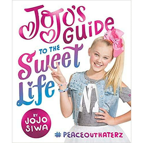 Jojo's Guide To The Sweet Life