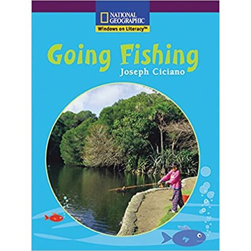 National Geographic: Windows on Literacy: Going Fishing