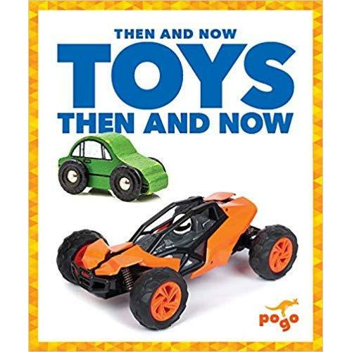 Toys Then and Now-Hardcover