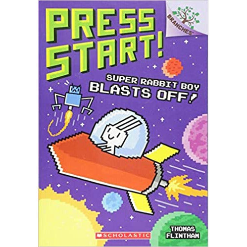 Super Rabbit Boy Blasts Off!: A Branches Book