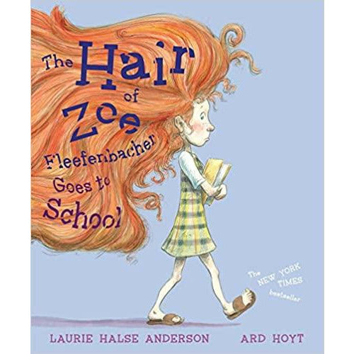 The Hair of Zoe Fleefenbacher Goes to School