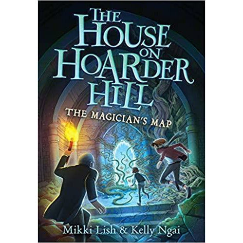 The House on Hoarder Hill #2: The Magician's Map