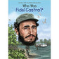 Who was Fidel Castro?