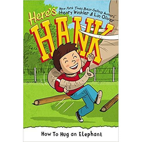 Here's Hank #6: How to Hug an Elephant