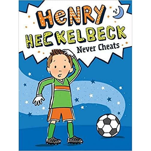 Henry Hecklebeck never cheats