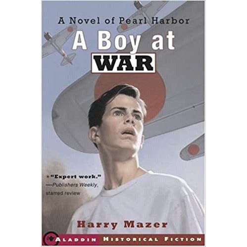 A Boy at War: A Novel of Pearl Harbor