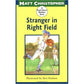 Stranger in Right Field: A Peach Street Mudders Story