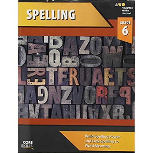 Steck-Vaughn Core Skills Spelling: Workbook Grade 6