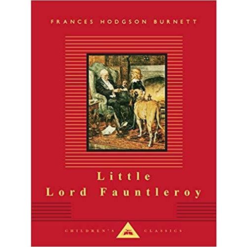 Little Lord Fauntleroy (Everyman's Library Children's Classics Series) - Hardcover