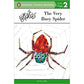 The Very Busy Spider (Penguin Young Readers, Level 2)