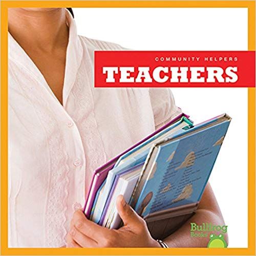 Community Helpers- Teachers