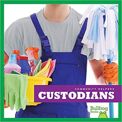 Community Helpers- Custodians