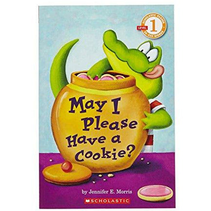Scholastic Reader: May I Please Have a Cookie?