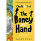 Charlie and Frog: The Boney Hand