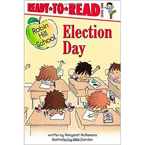 Robin Hill School: Election Day