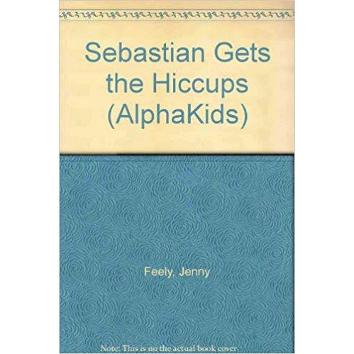 Sebastian Gets the Hiccups (AlphaKids)