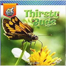 Thirsty Bugs-Paperback