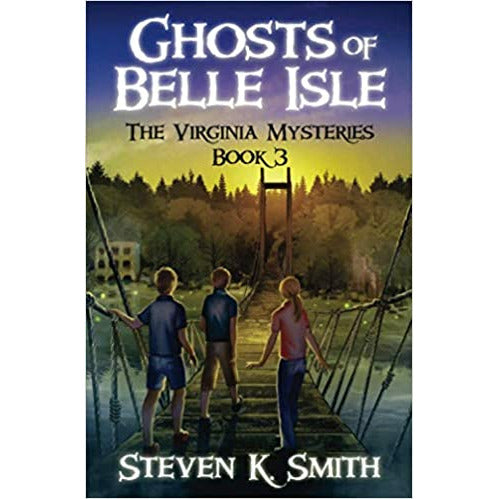 Virginia Mysteries #3: Ghosts of Belle Isle