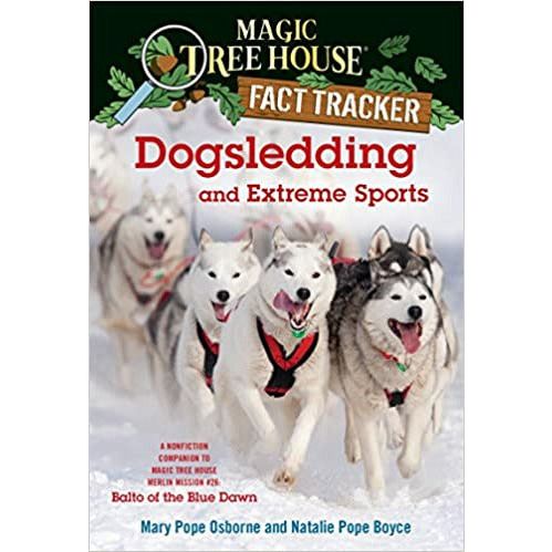 Fact Tracker: Dogsledding and Extreme Sports