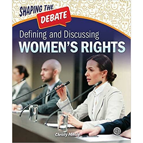 Defining and Discussing Women’s Rights
