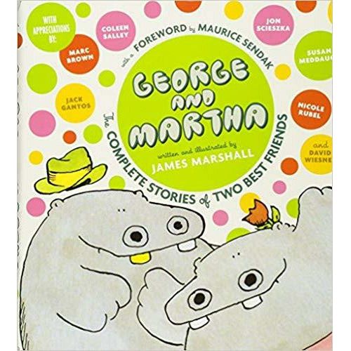George and Martha: The Complete Stories of Two Best Friends - Hardcover