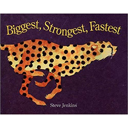 Biggest, Strongest, Fastest