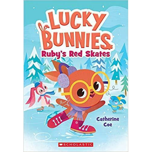 Lucky Bunnies #4: Ruby's Red Skates