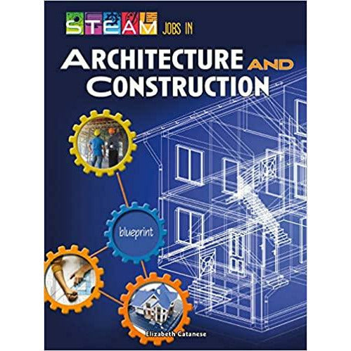 STEAM Jobs in Architecture and Construction