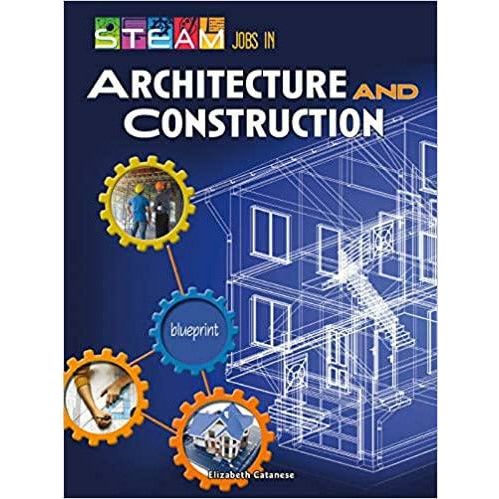 STEAM Jobs in Architecture and Construction