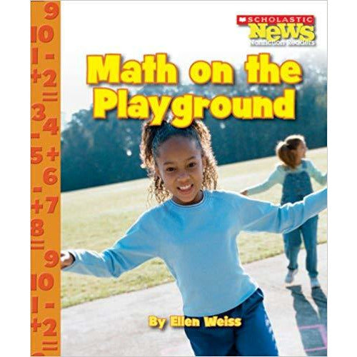 Math on the Playground (Scholastic News Nonfiction Readers: Everyday Math)