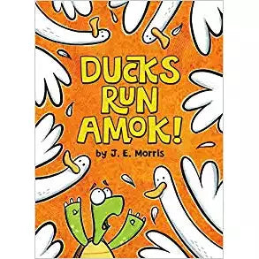 Ducks Run Amok!