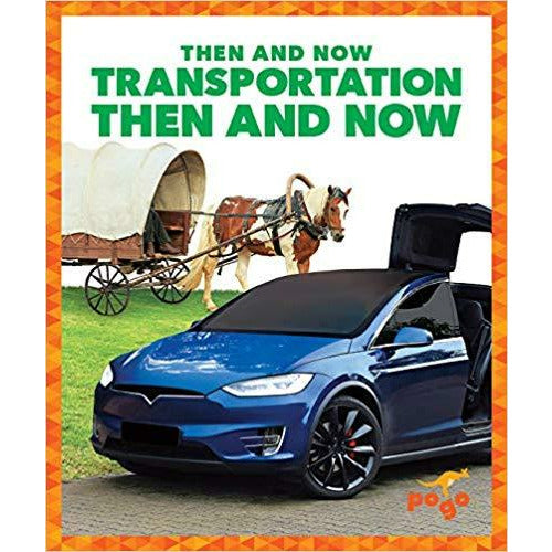 Transportation Then and Now-Hardcover