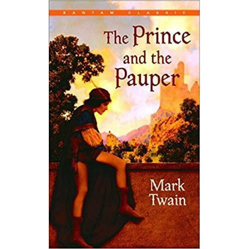 Bantam Classics: The Prince and the Pauper