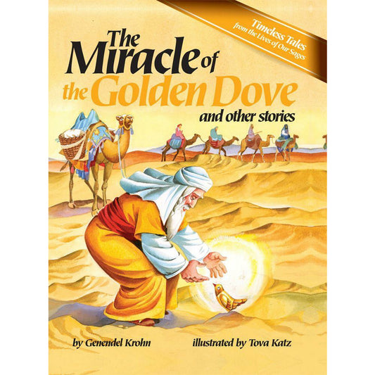 The Miracle Of The Golden Dove And Other Stories