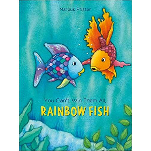 You Can't Win Them All: Rainbow Fish (Hardcover)