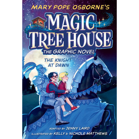 The Magic Tree House The Knight at Dawn Graphic Novel