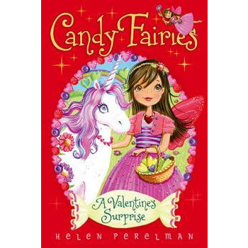 Candy Fairies #07: A Valentine's Surprise