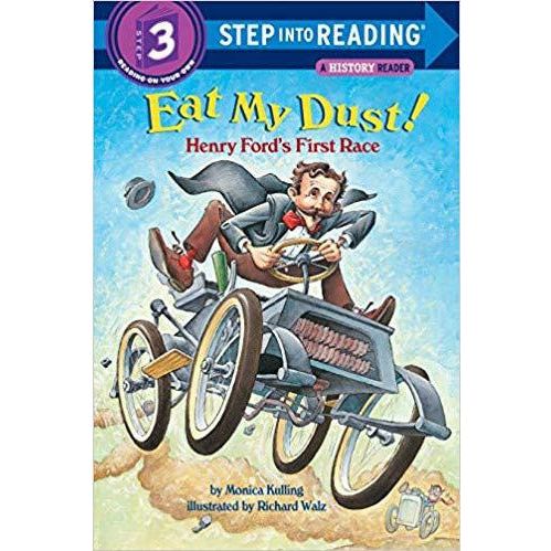 Eat My Dust! Henry Ford's First Race