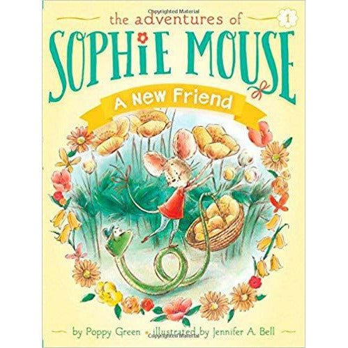 A New Friend (Adventures of Sophie Mouse #1)