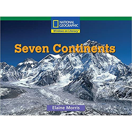 National Geographic: Windows on Literacy: Seven Continents