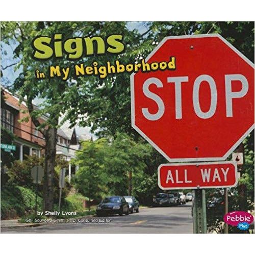 Signs in My Neighborhood