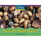 National Geographic: Windows on Literacy: How Do Seeds Travel?