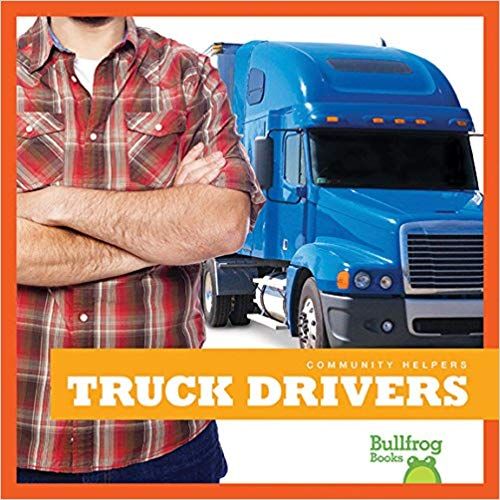 Community Helpers- Truck Drivers