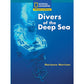 National Geographic: Windows on Literacy: Divers of the Deep Blue Sea