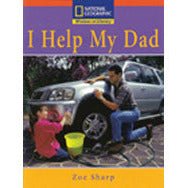 Windows on Literacy Step Up (Social Studies: Me and My Family): I Help My Dad