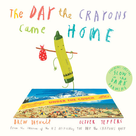 The Day the Crayons Came Home- HC