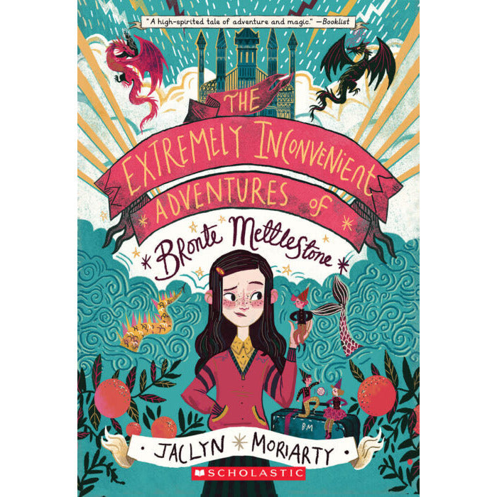 The Extremely Inconvenient Adventures of Bronte Mettlestone