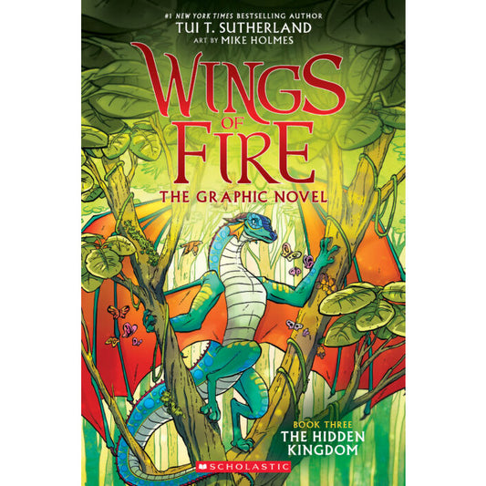 Wings of Fire Graphic Novel #3: The Hidden Kingdom