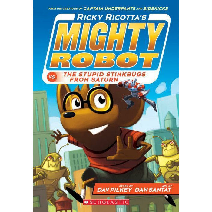 Ricky Ricotta's Mighty Robot vs. the Stupid Stinkbugs from Saturn